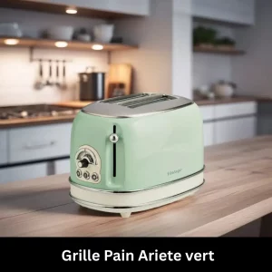Grille pain vert sur plan de travail